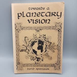 Towards a Planetary Vision - Paperback By Spangler, David